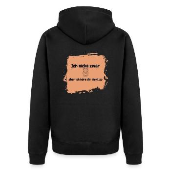 don't listen - Unisex Premium Organic Zip Hoodie - black - Back - Nico (187cm)