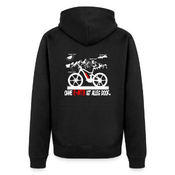 Ohne e-MTB ist alles doof weiß - Unisex Premium Bio Zip Hoodie - Schwarz - Hinten - Nico (187cm)