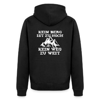 Kein Berg ist zu hoch kein Weg zu weit- weiße Edit - Unisex Premium Bio Zip Hoodie - Schwarz - Hinten - Nico (187cm)
