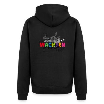 Danke für's Wachsen - Unisex Premium Bio Zip Hoodie - Schwarz - Hinten - Nico (187cm)