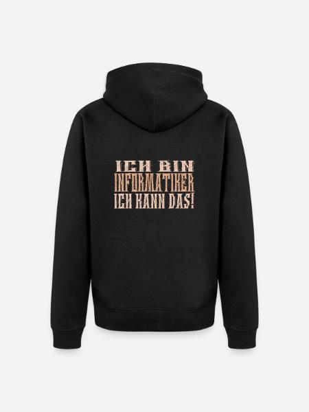 Ich bin Informatiker - Unisex Premium Bio Zip Hoodie - Schwarz