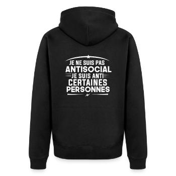 pas antisocial je suis anti certaines personnes - Veste à capuche bio Premium Unisexe - noir - Dos - Nico (187cm)