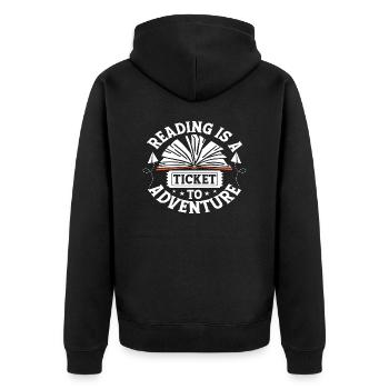 Reading is a ticket to Adventure - Unisex Premium Organic Zip Hoodie - black - Back - Nico (187cm)