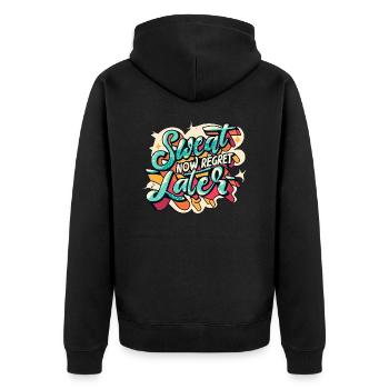 Jetzt schwitzen, später bereuen - Unisex Premium Bio Zip Hoodie - Schwarz - Hinten - Nico (187cm)