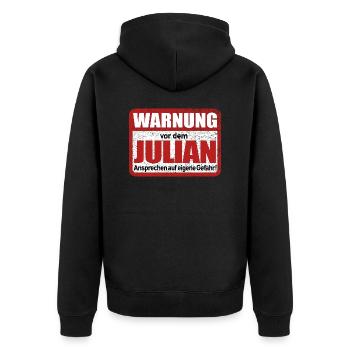 Julian Name Lustiges Warnschild - Unisex Premium Bio Zip Hoodie - Schwarz - Hinten - Nico (187cm)
