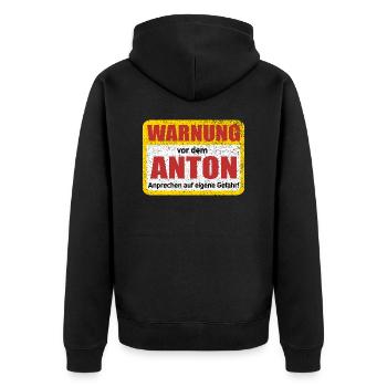 Anton Name Lustiges Warnschild - Unisex Premium Bio Zip Hoodie - Schwarz - Hinten - Nico (187cm)