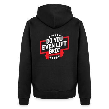 Do you even lift bro? - Veste à capuche bio Premium Unisexe - noir - Dos - Nico (187cm)