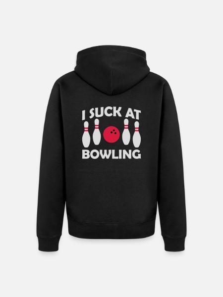 I suck at bowling - Unisex Premium Organic Zip Hoodie - black
