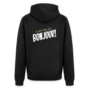 Il n'a pas dit bonjour! - Veste à capuche bio Premium Unisexe - noir - Dos - Nico (187cm)