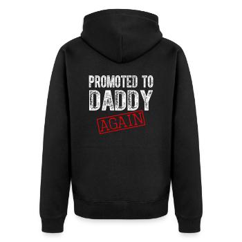 Promoted to Daddy Again Dad Pregnancy Announcement - Unisex Premium Organic Zip Hoodie - black - Back - Nico (187cm)