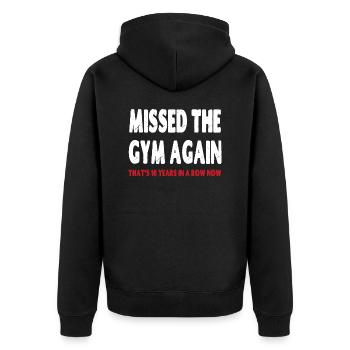Ich habe das Fitnessstudio wieder verpasst. Das sind 10 Jahre in Folge - Unisex Premium Bio Zip Hoodie - Schwarz - Hinten - Nico (187cm)
