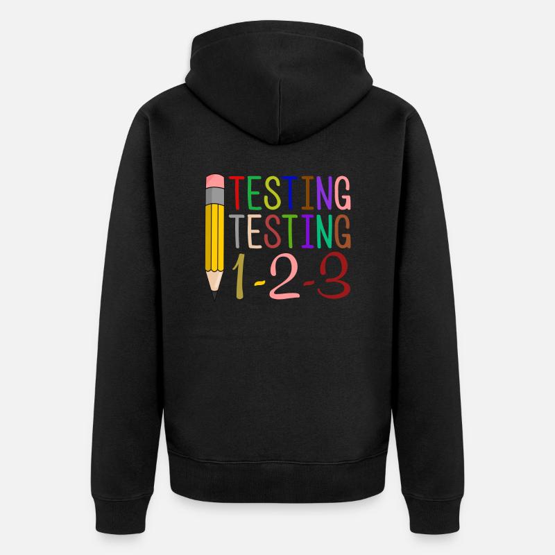 Testing, Testing, 1-2-3 Fun Gift - Unisex Premium Organic Zip Hoodie - black