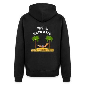 Vive La Retraite Citation Marrante Homme Retraité - Veste à capuche bio Premium Unisexe - noir - Dos - Nico (187cm)