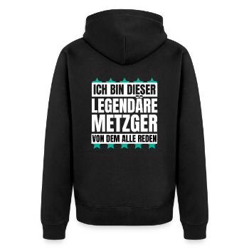 Ich bin dieser legendäre Metzger - Unisex Premium Bio Zip Hoodie - Schwarz - Hinten - Nico (187cm)