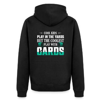 Cool Kids Play In The Yards Funny TCG Trading Car - Unisex Premium Organic Zip Hoodie - black - Back - Nico (187cm)