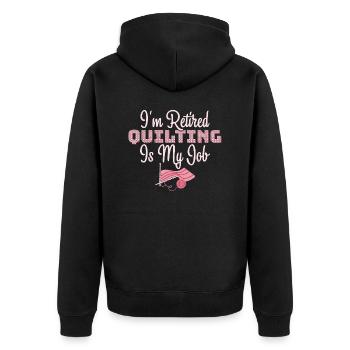Je suis à la retraite La courtepointe est mon métier de coudeuse Quilteuse - Veste à capuche bio Premium Unisexe - noir - Dos - Nico (187cm)