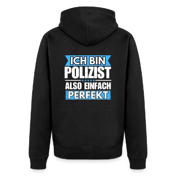 Einfach ein Perfekter Polizist - Unisex Premium Bio Zip Hoodie - Schwarz - Hinten - Nico (187cm)