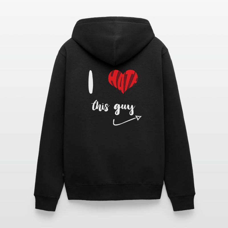 Hate This Guy Stop Hate Anti Hate Unisex Premium Organic Zip Hoodie