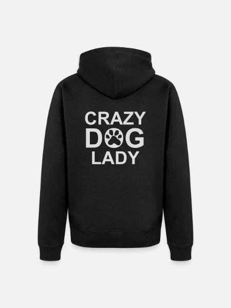 crazy dog lady quote - Unisex Premium Organic Zip Hoodie - black