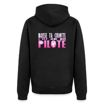 baisse culotte moi pilote humour sexe position kam - Veste à capuche bio Premium Unisexe - noir - Dos - Nico (187cm)