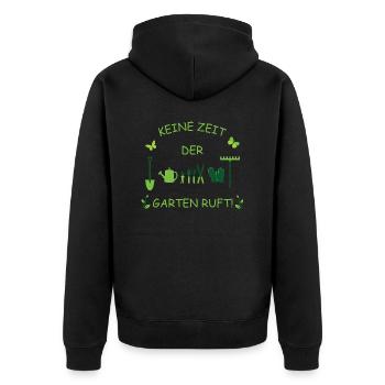 KEINE ZEIT DER GARTEN RUFT! - Unisex Premium Bio Zip Hoodie - Schwarz - Hinten - Nico (187cm)