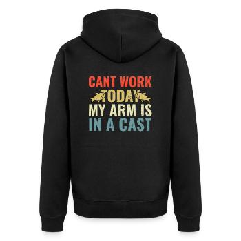 Cant Work today my Arm is in a Cast - Unisex Premium Bio Zip Hoodie - Schwarz - Hinten - Nico (187cm)