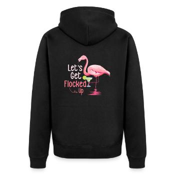 Let's Get Flocked Up Flamingo Pink Bird - Unisex Premium Bio Zip Hoodie - Schwarz - Hinten - Nico (187cm)