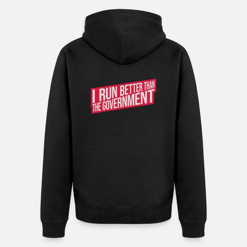 run better than government - Unisex Premium Bio Zip Hoodie - Schwarz