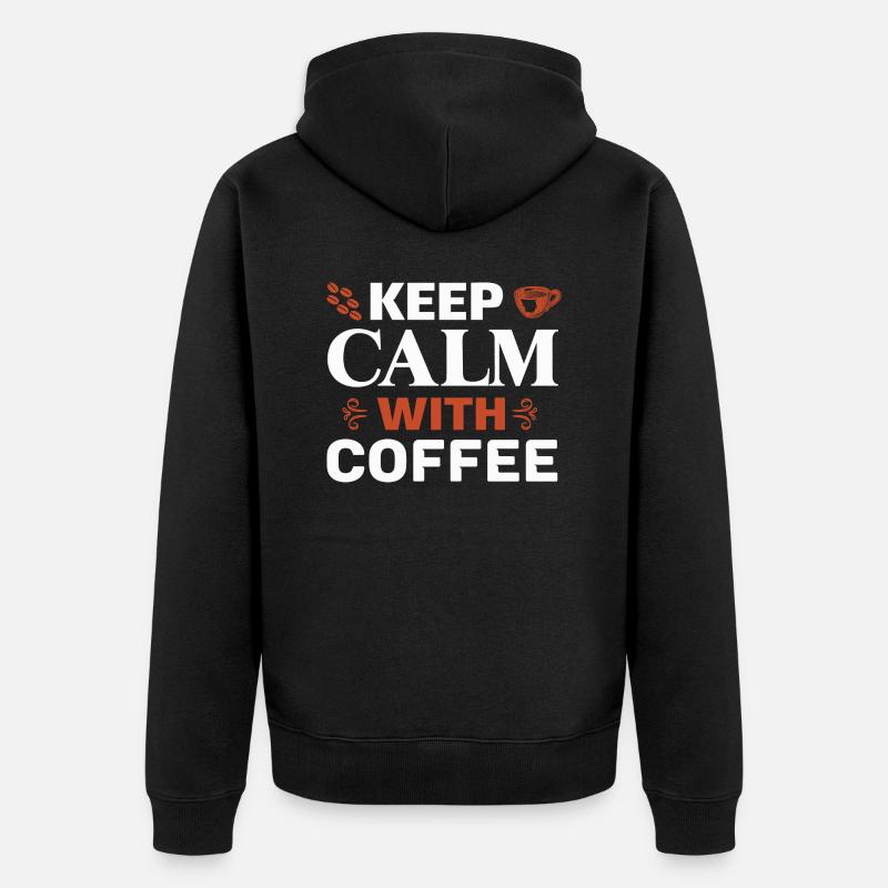 Keep calm with coffee - Unisex Premium Bio Zip Hoodie - Schwarz
