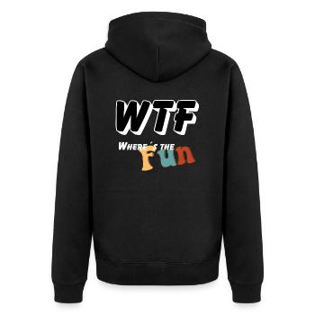 WTF - Où est le plaisir - Veste à capuche bio Premium Unisexe - noir - Dos - Nico (187cm)