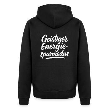 Geistiger Energiesparmodus - Unisex Premium Bio Zip Hoodie - Schwarz - Hinten - Nico (187cm)
