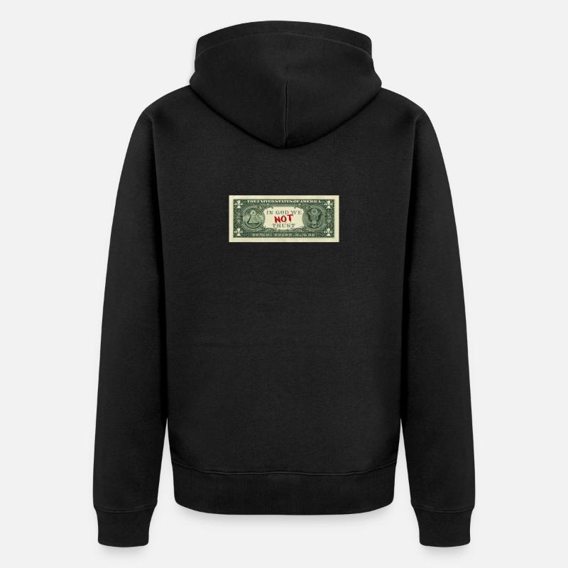 in god we NOT trust - Veste à capuche bio Premium Unisexe - noir