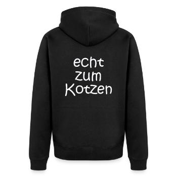 echt zum Kotzen - Sprüche - Geschenk - Unisex Premium Bio Zip Hoodie - Schwarz - Hinten - Nico (187cm)