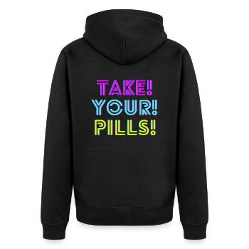 TAKE! YOUR! PILLS! neon - Unisex Premium Bio Zip Hoodie - Schwarz - Hinten - Nico (187cm)