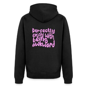 perfectly okay with being awkward, hier in pink - Unisex Premium Organic Zip Hoodie - black - Back - Nico (187cm)