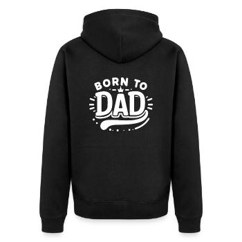 Born to Dad - Unisex Premium Organic Zip Hoodie - black - Back - Nico (187cm)