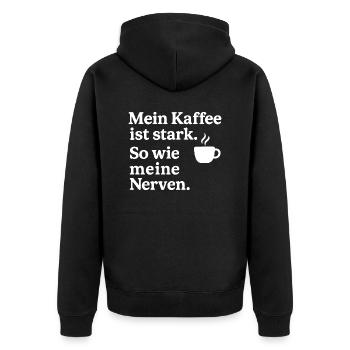 Mein Kaffee stark. So wie meine Nerven. (weiß) - Unisex Premium Bio Zip Hoodie - Schwarz - Hinten - Nico (187cm)
