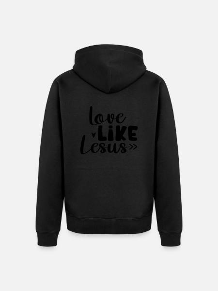 Aimer comme Jésus - Veste à capuche bio Premium Unisexe - noir