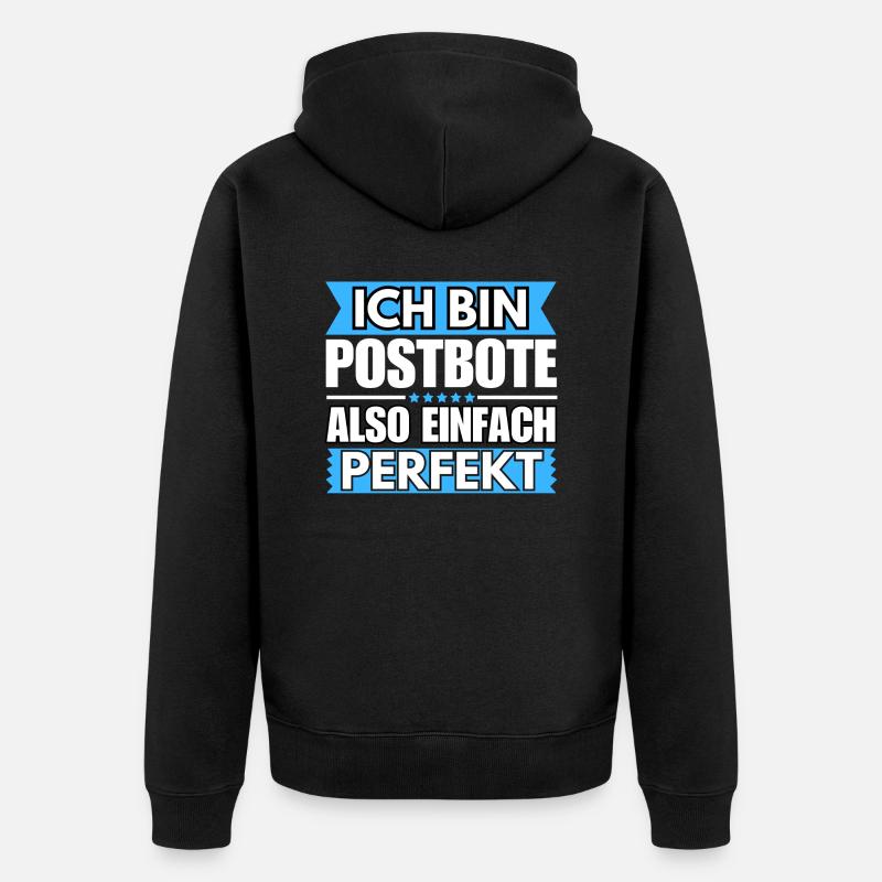 Einfach ein Perfekter Postbote - Unisex Premium Bio Zip Hoodie - Schwarz