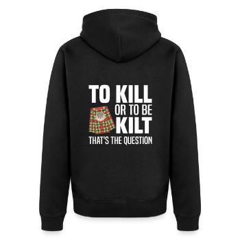 Scottish Kilt Costume Saying - Scottish Skirt - Unisex Premium Organic Zip Hoodie - black - Back - Nico (187cm)