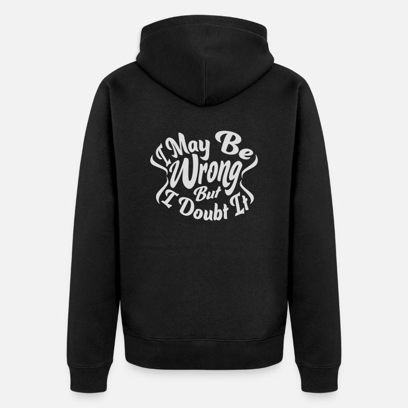 Je peux me tromper - Veste à capuche bio Premium Unisexe - noir