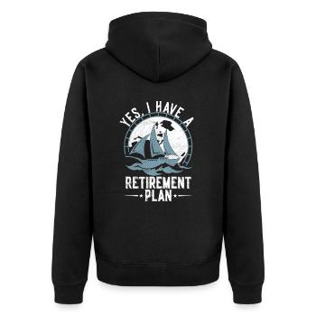 Sailing Retirement Plan Retired Sailor Sailboat - Unisex Premium Organic Zip Hoodie - black - Back - Nico (187cm)