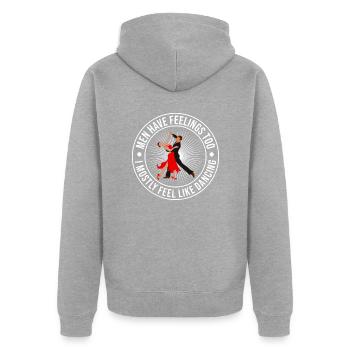 Dancing Slogan Ballroom Couple Dance Dance Floor - Unisex Premium Organic Zip Hoodie - heather grey - Back - Nico (187cm)