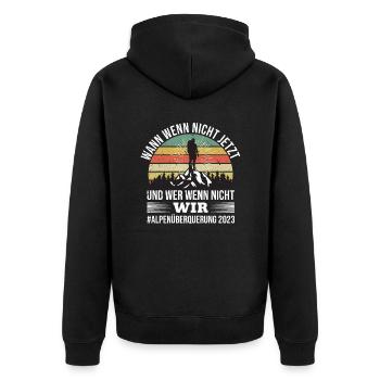 Alpenüberquerung 2023 Spruch Für Alpenüberquerer - Unisex Premium Bio Zip Hoodie - Schwarz - Hinten - Nico (187cm)