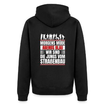 Morgens Müde Abends Blau Straßenbau - Unisex Premium Bio Zip Hoodie - Schwarz - Hinten - Nico (187cm)