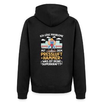 Ich Löse Probleme Mit dem Presslufthammer Straßenb - Unisex Premium Bio Zip Hoodie - Schwarz - Hinten - Nico (187cm)