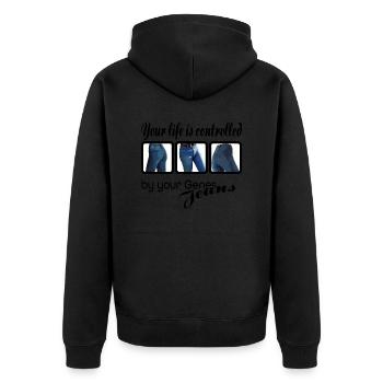 Your life is controlled by your jeans - Unisex Premium Bio Zip Hoodie - Schwarz - Hinten - Nico (187cm)