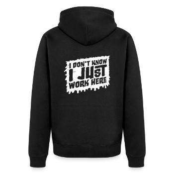 Lustig, ich weiß nicht, ich arbeite nur hier, sarkastischer Witz - Unisex Premium Bio Zip Hoodie - Schwarz - Hinten - Nico (187cm)