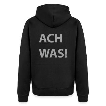 ACH WAS! - Unisex Premium Bio Zip Hoodie - Schwarz - Hinten - Nico (187cm)