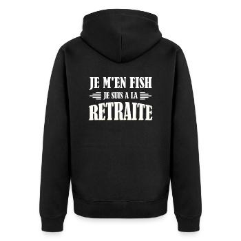 Je M'en Fish, Je suis A La Retraite - Veste à capuche bio Premium Unisexe - noir - Dos - Nico (187cm)